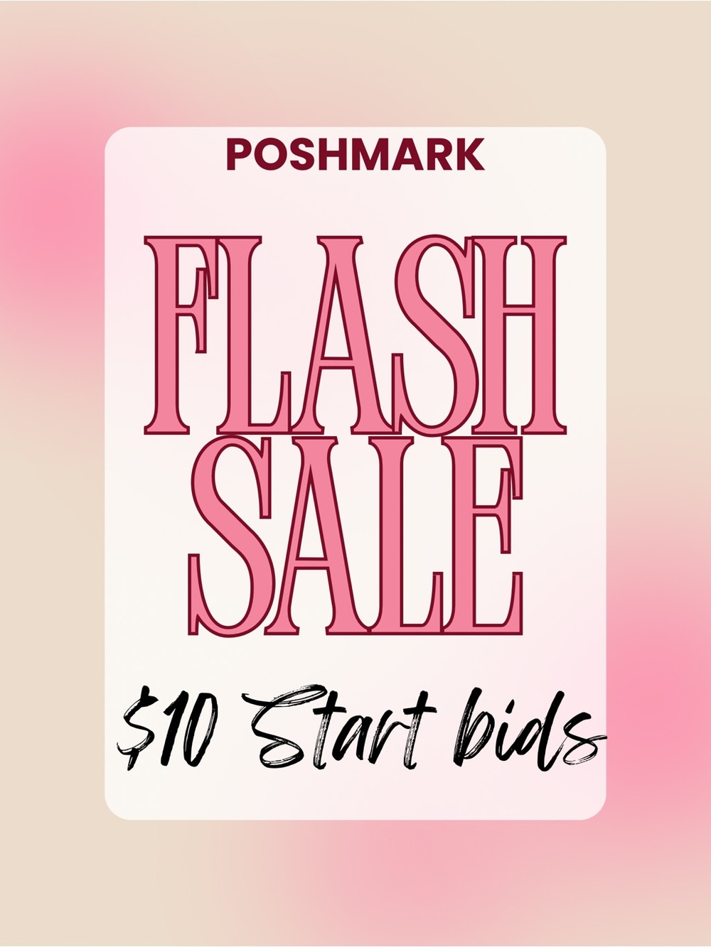 FLASH SALE $10 POP up Sale